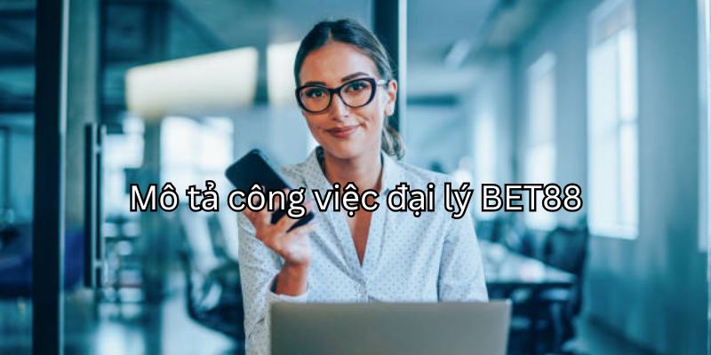 Mô tả vị trí đại lý BET88